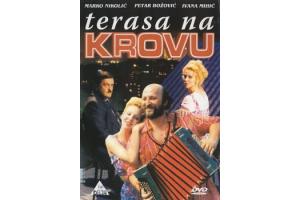 TERASA NA KROVU  TERRACE ON THE ROOF, 1995 SRJ (DVD)